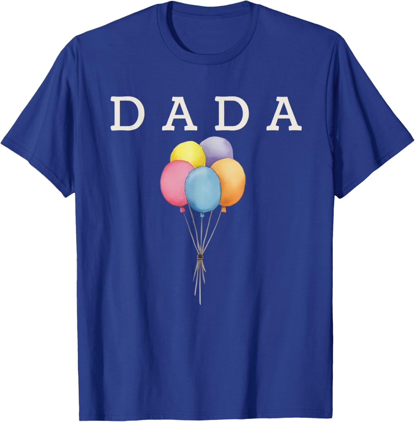 Dada of The Rainbow Balloon Birthday Boy Girl Family T-Shirt - T-Shirt | Royal
