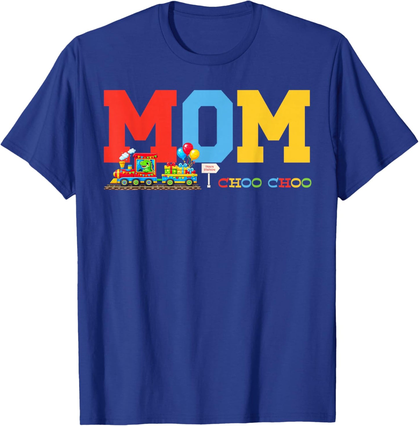 Train Birthday Mom T-Shirt - T-Shirt | Royal