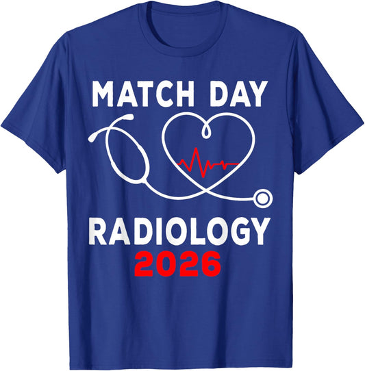 Match Day 2026 Radiology Medical School Residency T-Shirt - T-Shirt | Royal