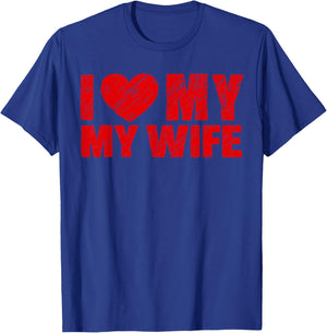 I Love My Wife Heart Valentine Couple Outfit Men T-Shirt - T-Shirt | Royal
