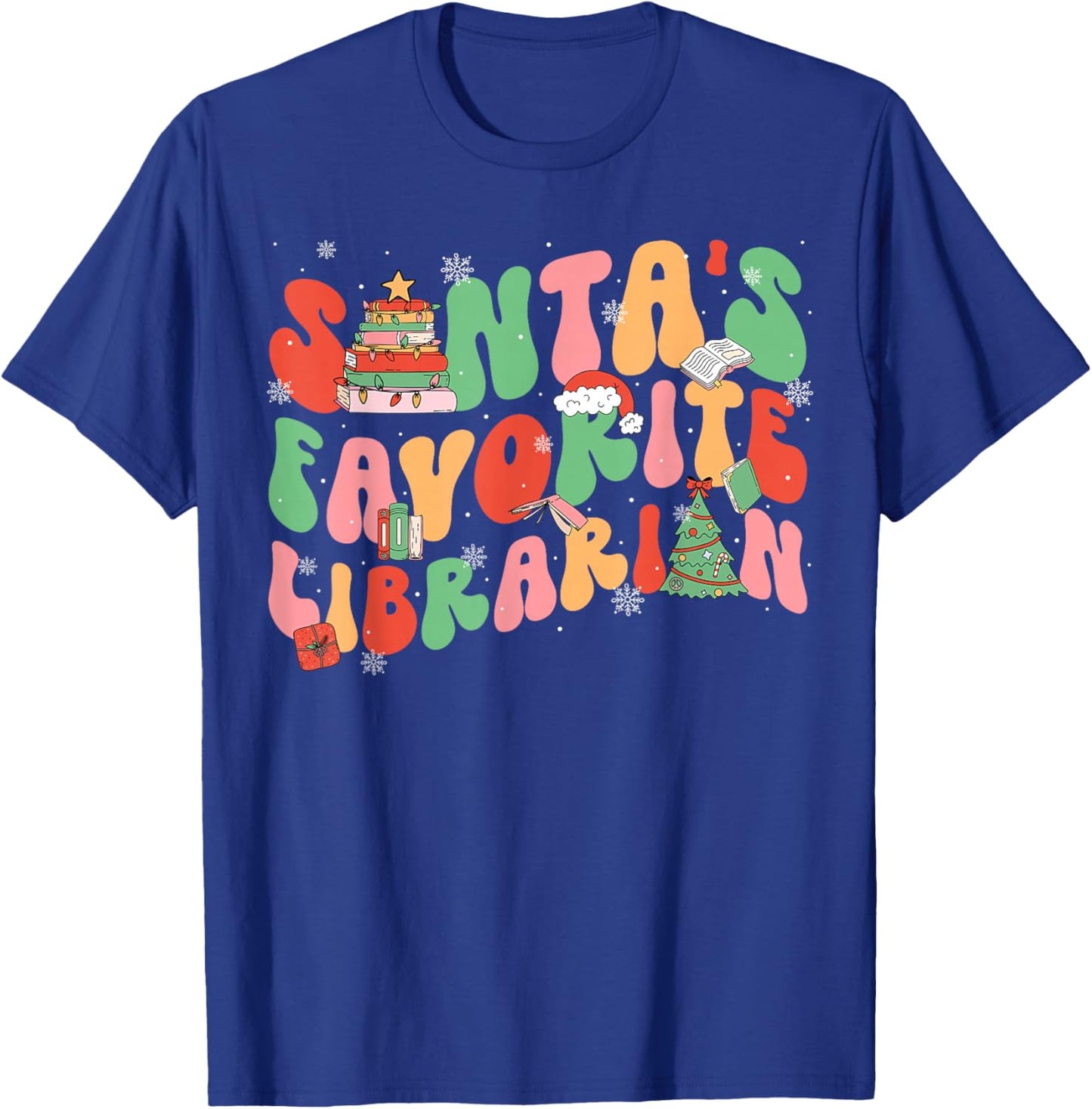 Santa Favorite Librarian Christmas Books Lover Teachers Pjs T-Shirt - T-Shirt | Royal