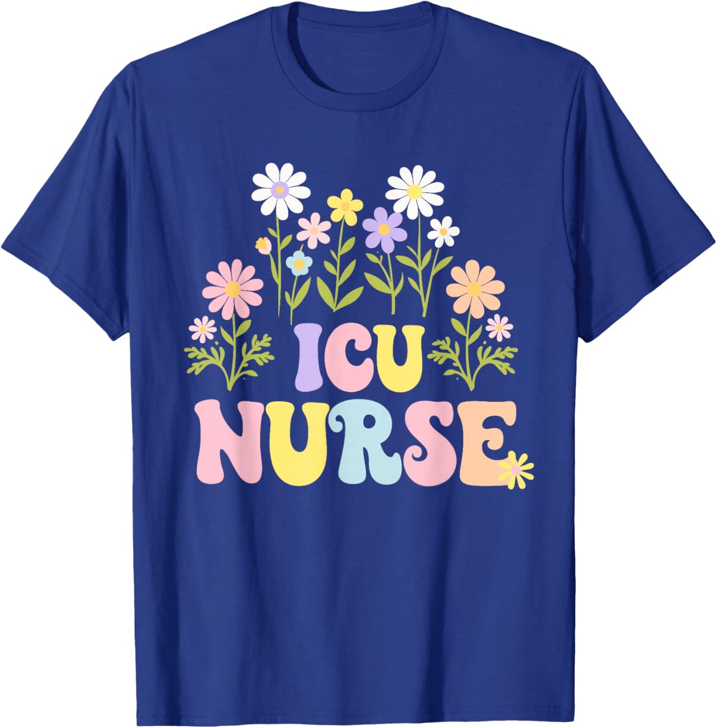 ICU Nurse Cute Nursing ICU T-Shirt - T-Shirt | Royal