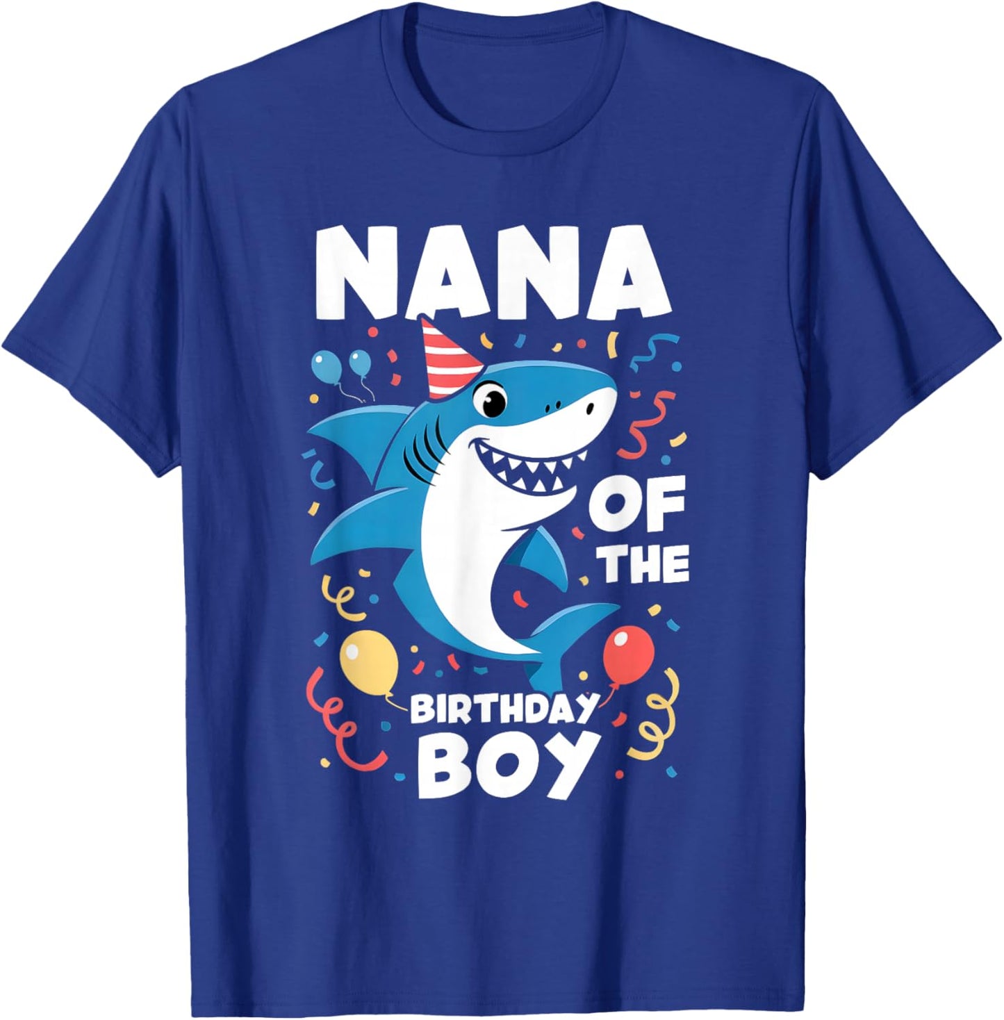Shark Birthday Nana of The Birthday Boy Family Matching T-Shirt - T-Shirt | Royal