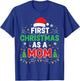 First Christmas as a Mom Family Matching 1st Christmas T-Shirt - T-Shirt | Royal