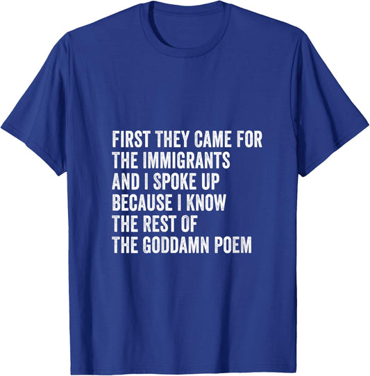 Women's First They Came for The Immigrants V-Neck T-Shirt - T-Shirt | Royal