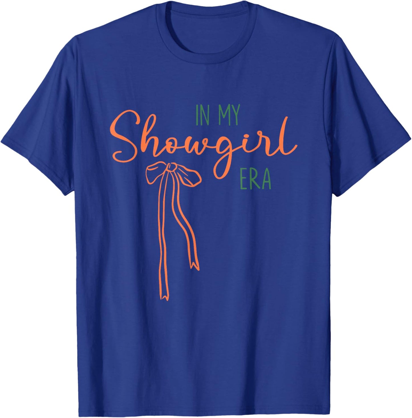 in My Show Girl Era T-Shirt - T-Shirt | Royal