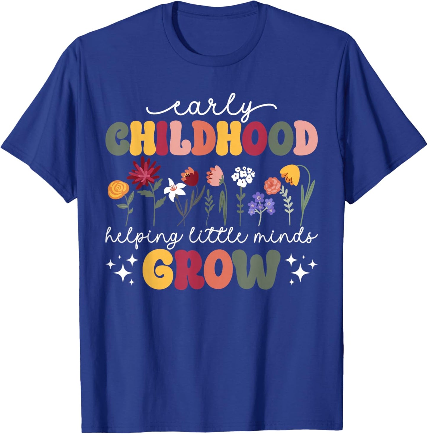 Groovy Early Childhood Teacher Early Childhood Education T-Shirt - T-Shirt | Royal