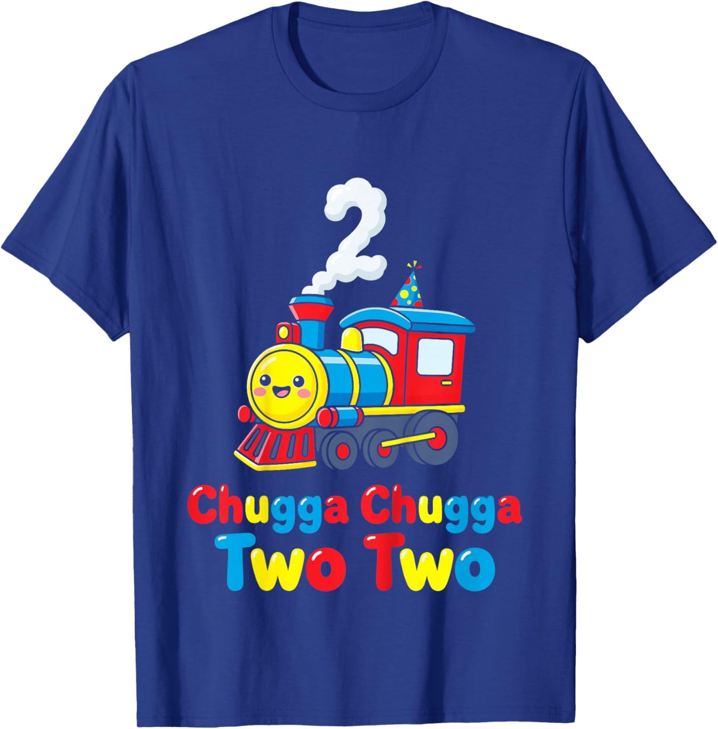 Chugga Chugga Two Two Train 2nd Birthday 2 Years Ago T-Shirt - T-Shirt | Royal