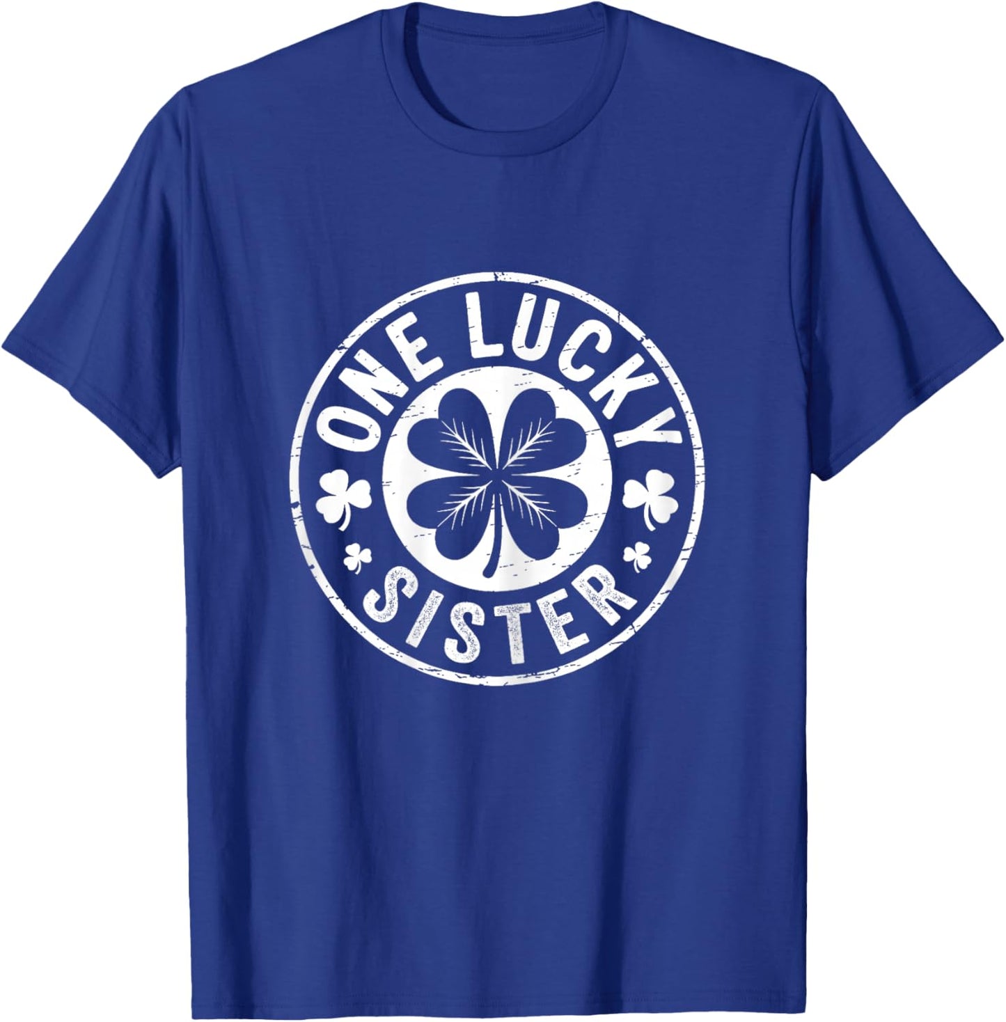 Vintage One Lucky Sister St Patricks Day Matching Family T-Shirt - T-Shirt | Royal