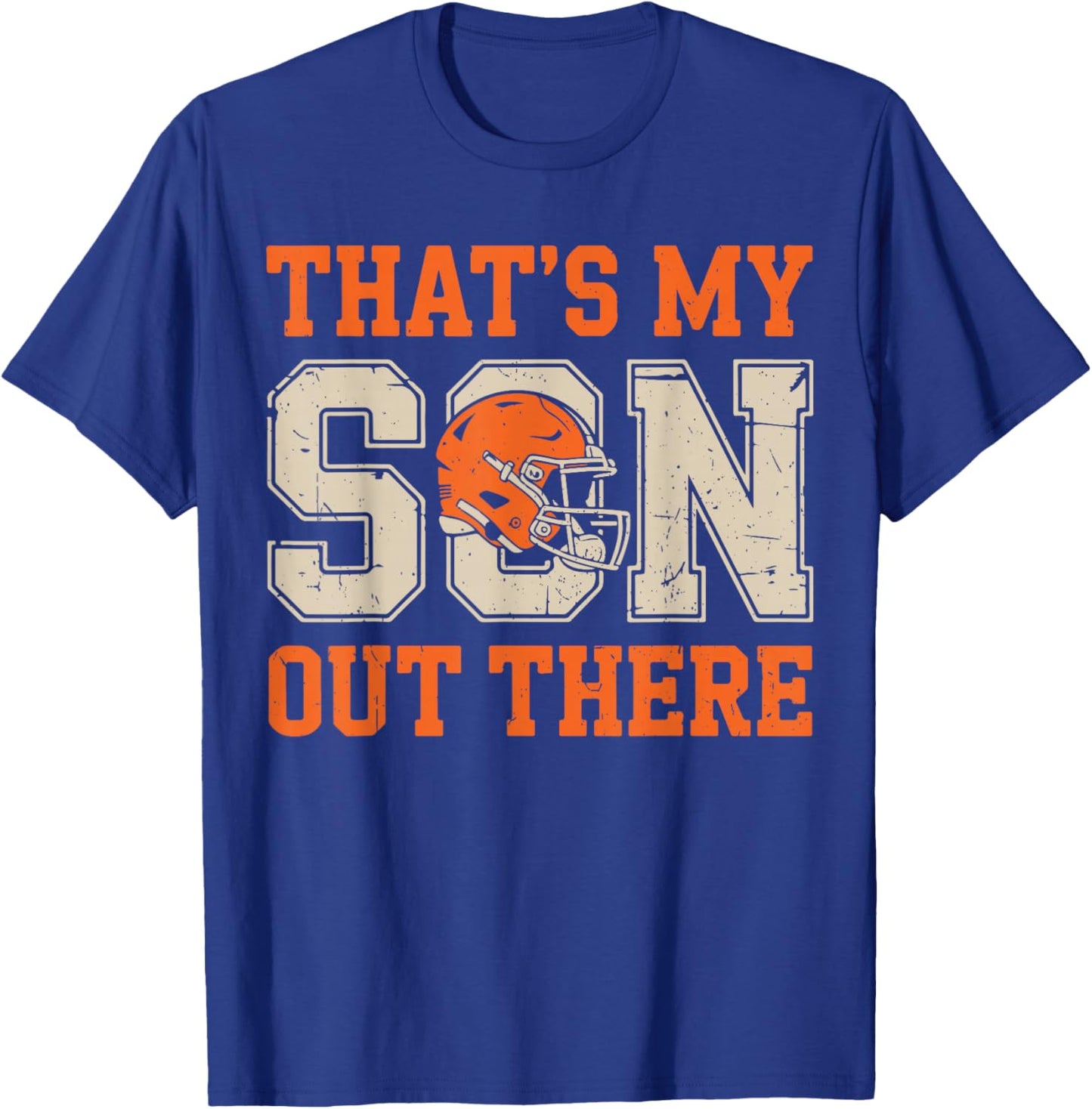Men's That's My Son Out There Football Dad Game Day Football T-Shirt - T-Shirt | Royal