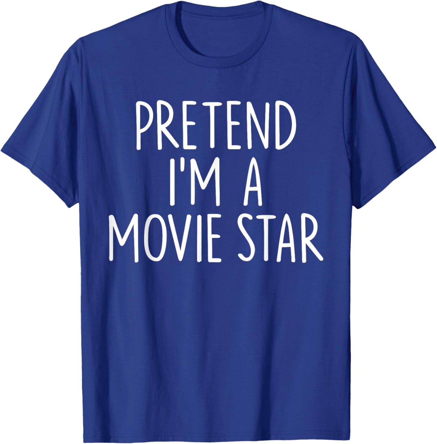 Pretend I'm A Movie Star Halloween Couples Costume Matching T-Shirt - T-Shirt | Royal