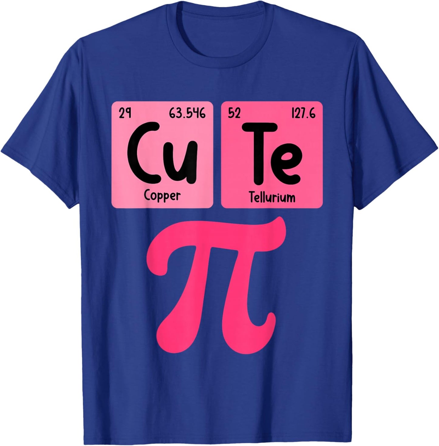 Cutie Pi Day Pink Math Periodic Table Nerd Girl Kid Teacher T-Shirt - T-Shirt | Royal