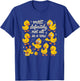 Most Definitely Not All in A Row Funny Duck Mental Health T-Shirt - T-Shirt | Royal