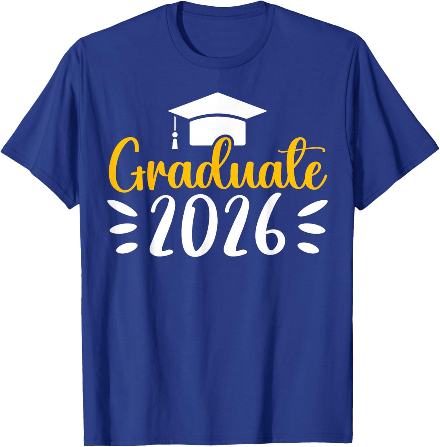 Graduate Class of 2026 Proud Senior High School Graduation T-Shirt - T-Shirt | Royal
