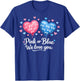 Pink or Blue Boy or Girl We Love You Funny Gender Reveal T-Shirt - T-Shirt | Royal