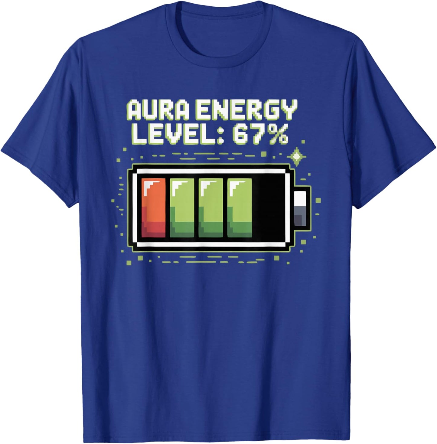 Aura Energy at 67 Funny Six Seven Meme Gen Z Alpha Slang T-Shirt - T-Shirt | Royal