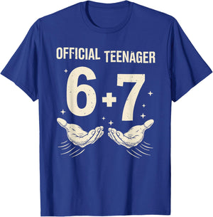 6+7 Year Old Boys Girls Teenager 13th Birthday Funny 67 T-Shirt - T-Shirt | Royal