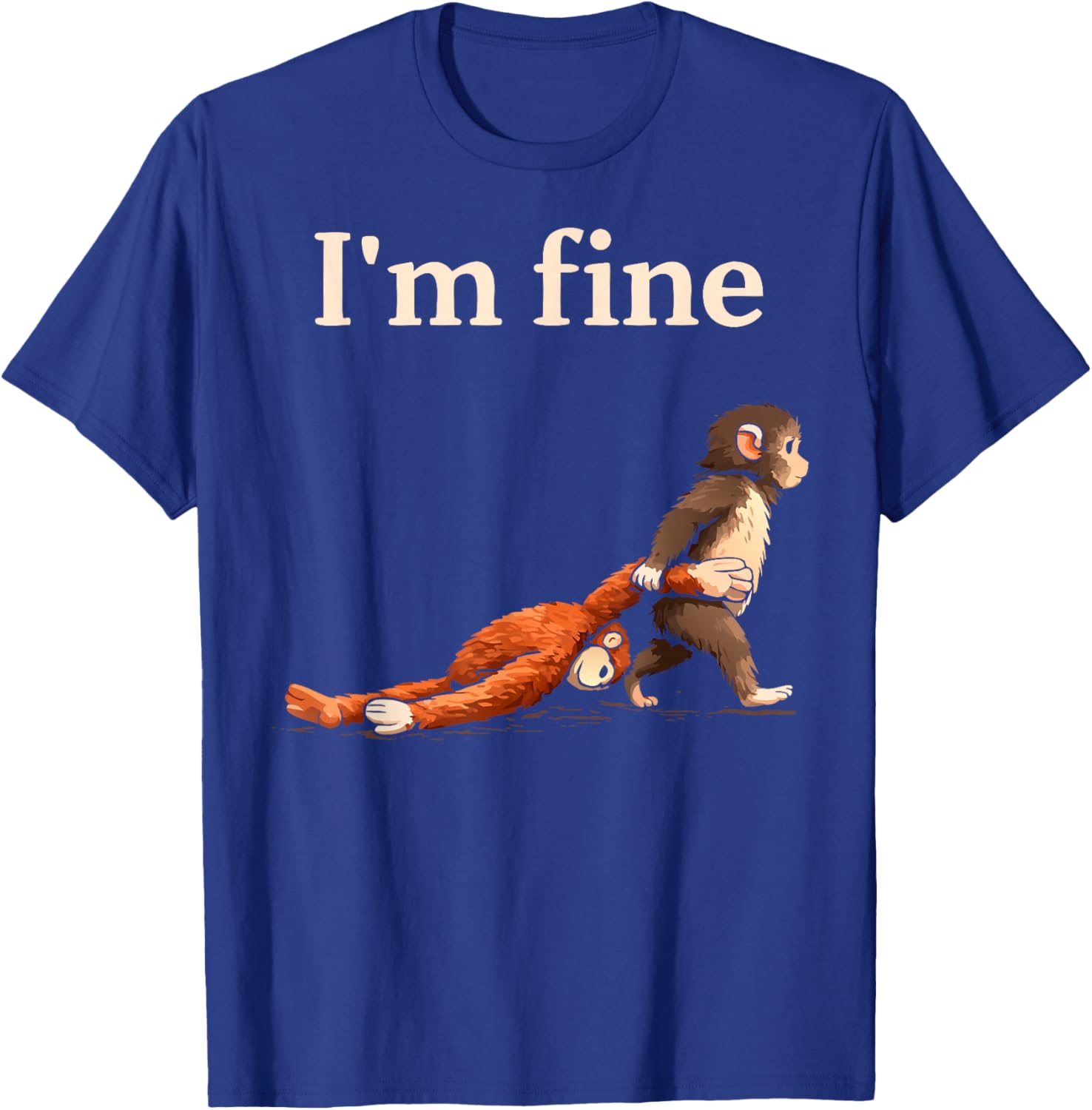Sad Monkey Punch Meme with an Orange Toy I'm Fine T-Shirt - T-Shirt | Royal