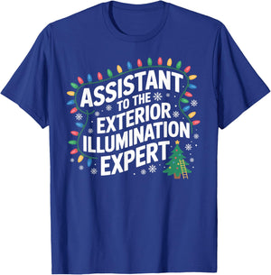 Assistant to Exterior Illumination Expert Christmas Lights T-Shirt - T-Shirt | Royal