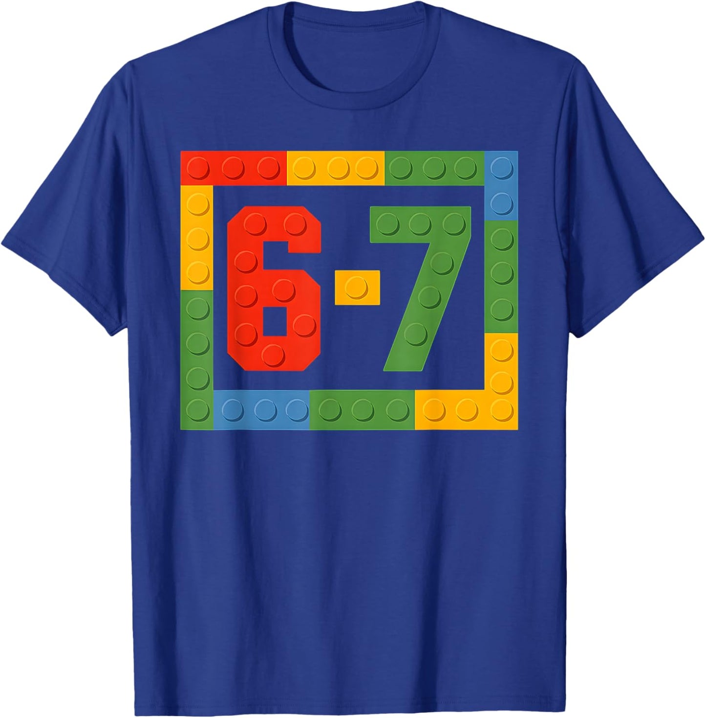 67 Building Blocks for Kids Boys Six Seven Funny 6-7 Meme T-Shirt - T-Shirt | Royal