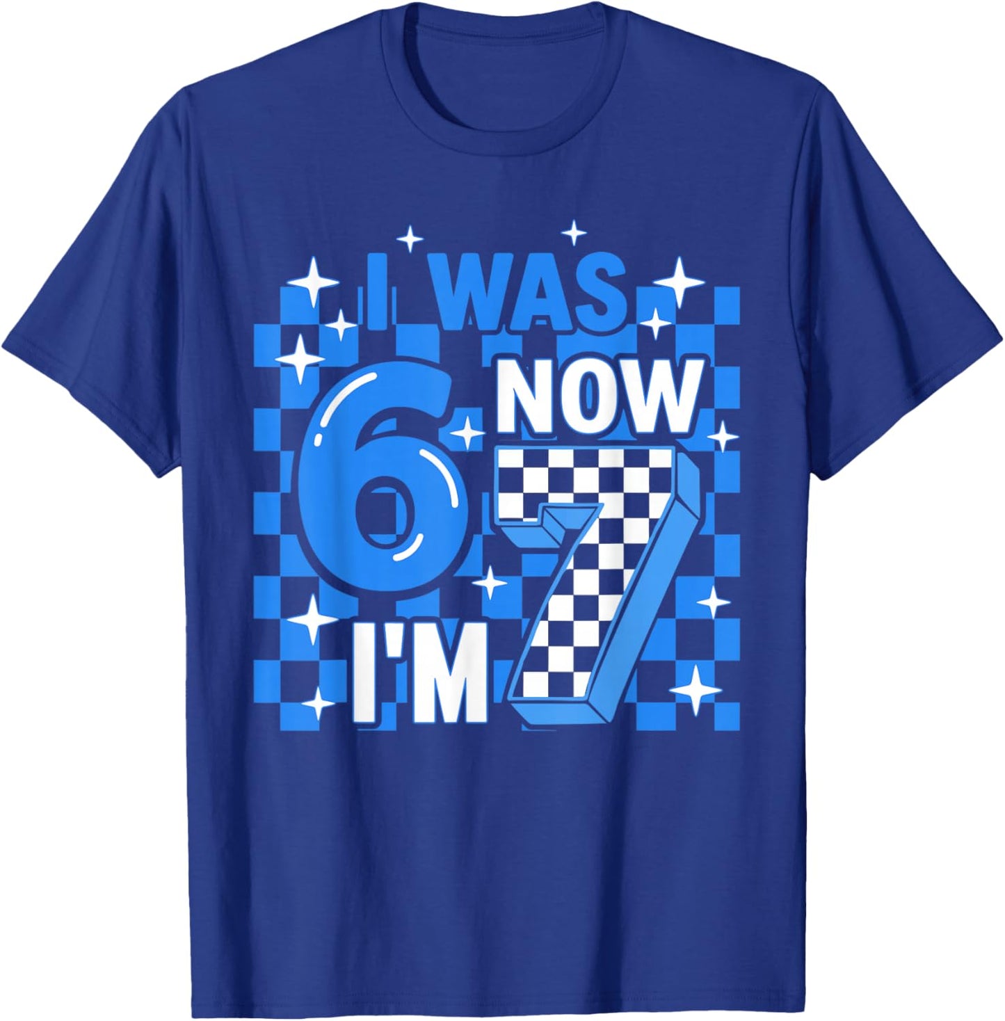 Blue Checkered I was 6 Now I'm 7 Birthday Boy Bday Kids T-Shirt - T-Shirt | Royal