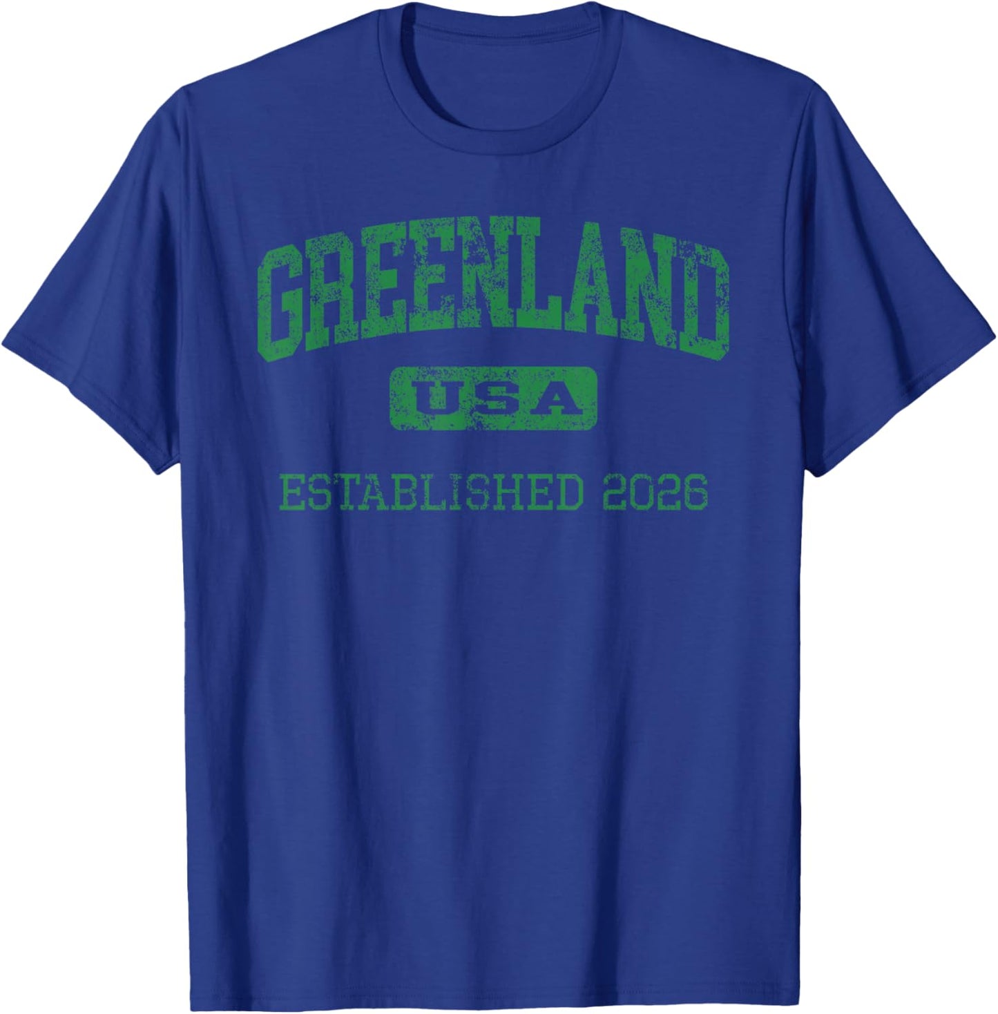 Vintage Greenland USA Established 2026 Green Grunge T-Shirt - T-Shirt | Royal