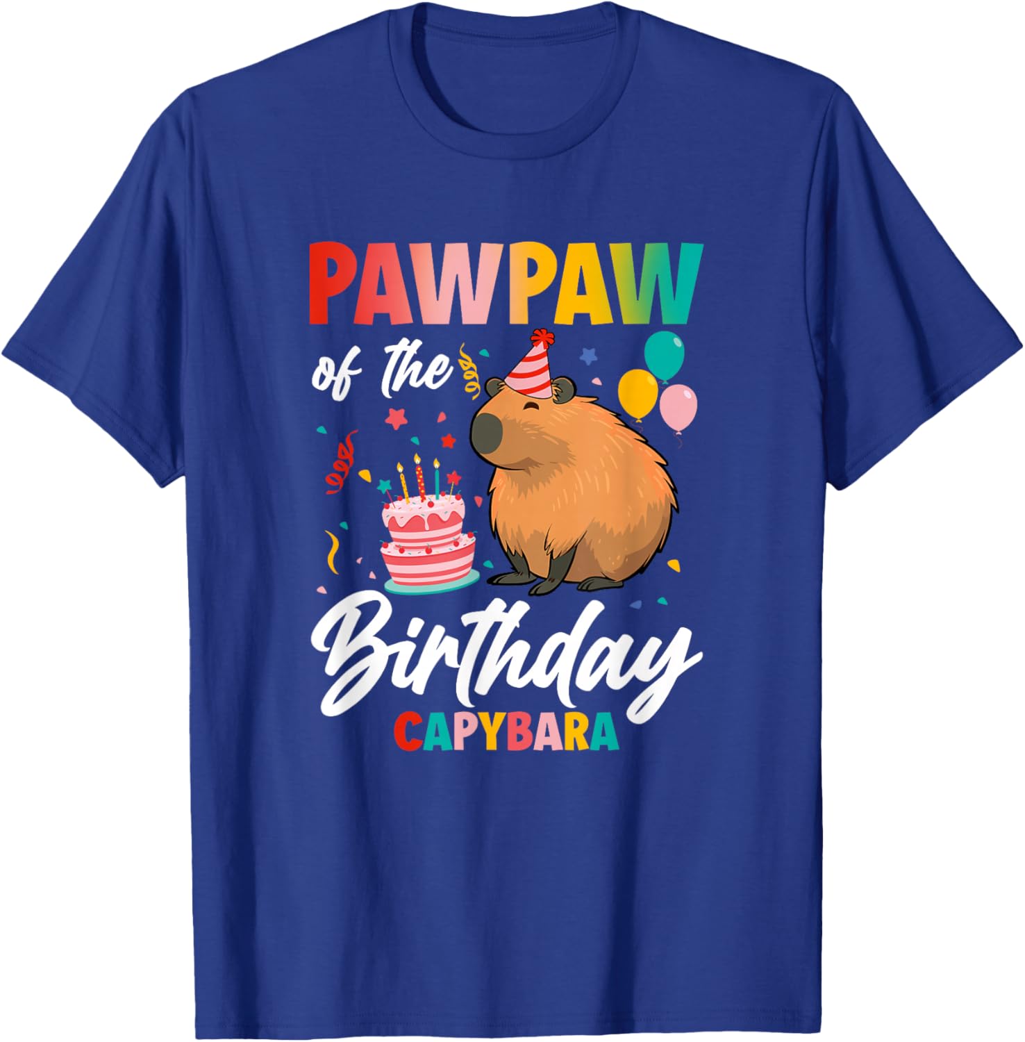 Pawpaw of The Birthday Capybara Girl Bday Party Family T-Shirt - T-Shirt | Royal