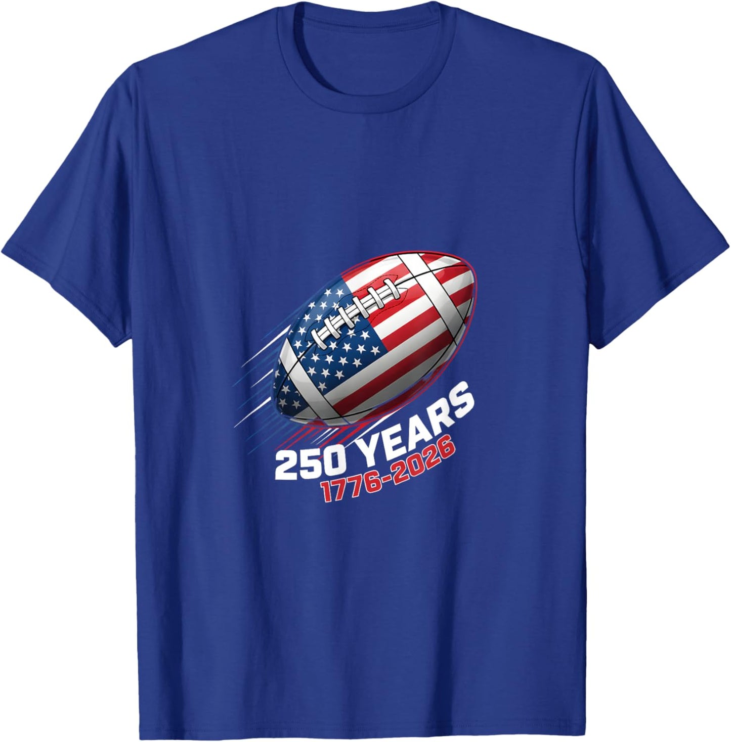 250 Years 1776-2026 250th Birthday American Football T-Shirt - T-Shirt | Royal