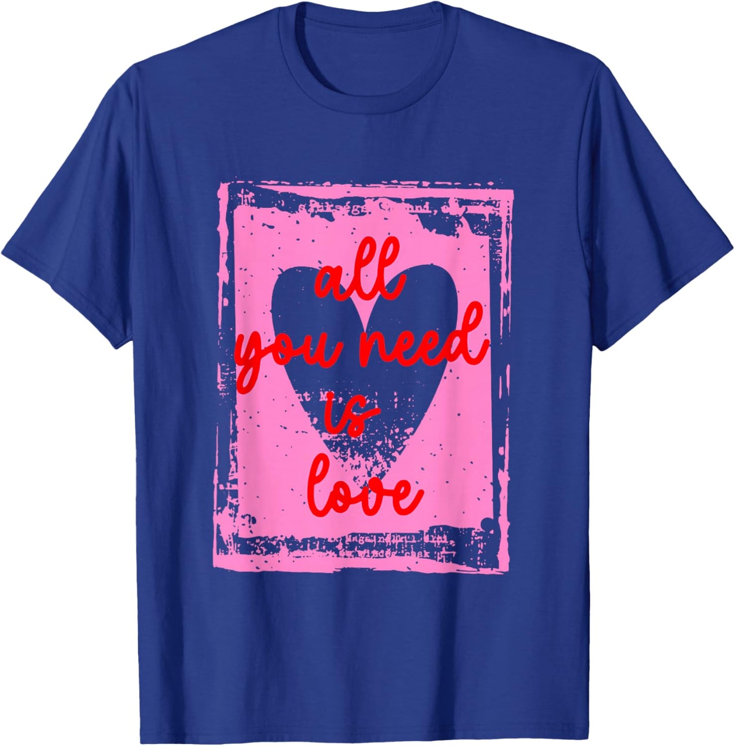 Retro All You Need is Love Funny Valentine Heart Cute Girly T-Shirt - T-Shirt | Royal