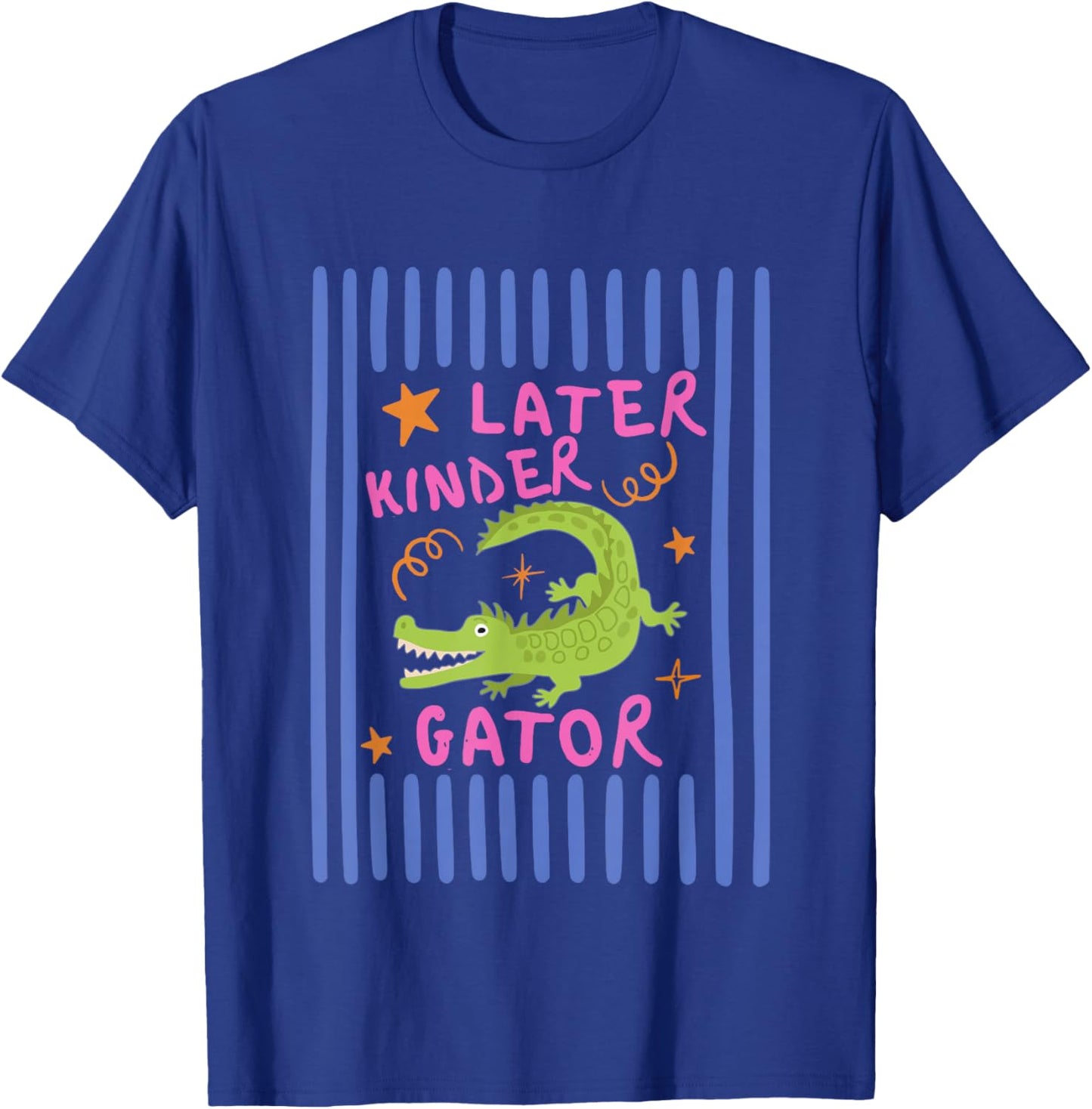 Cute See You Later Alligator Kinder Gator Last Day of School T-Shirt - T-Shirt | Royal