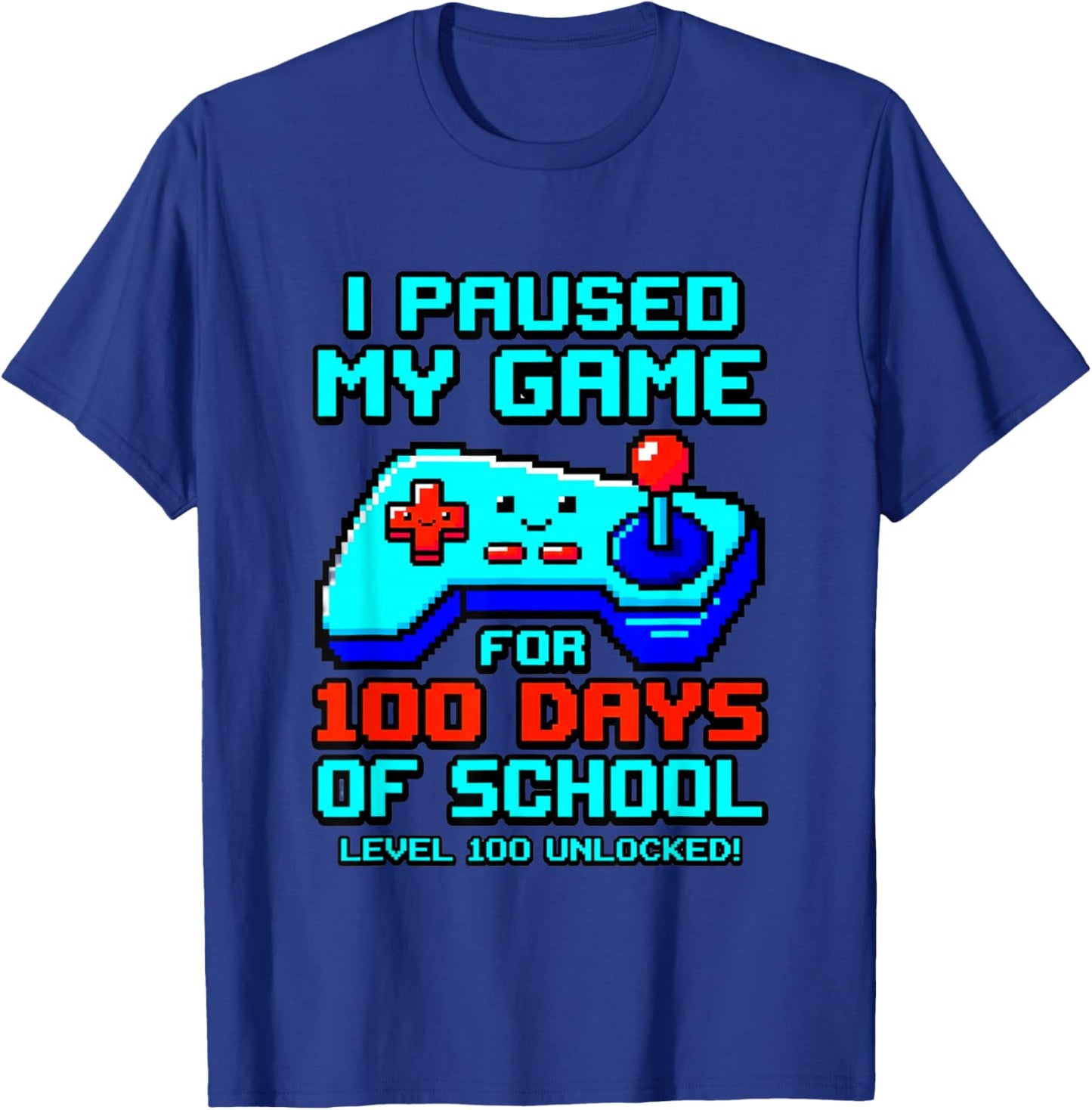 100th Day of School Level Unlocked T-Shirt - T-Shirt | Royal