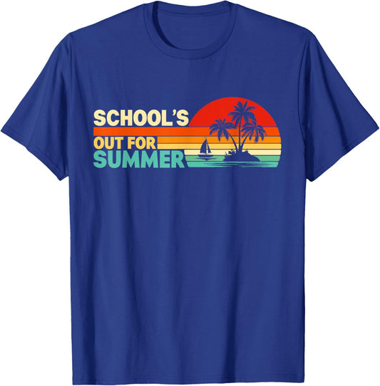 School's Out for Summer Funny Teacher Shcool Boys Men Women T-Shirt - T-Shirt | Royal