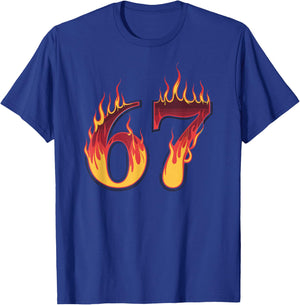 67 Flames Funny Six Seven Gen Alpha Meme Slang T-Shirt - T-Shirt | Royal