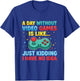 Funny Gamer Saying Men Boys Teens Video Gaming T-Shirt - T-Shirt | Royal