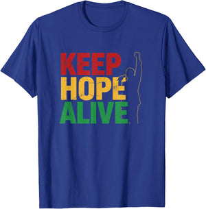 Keep Hope Alive Bold Quote Optimism Resilience Inspiration T-Shirt - T-Shirt | Royal