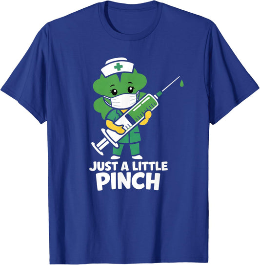 Just A Little Pinch Shamrock Nurse St Patricks Day T-Shirt - T-Shirt | Royal