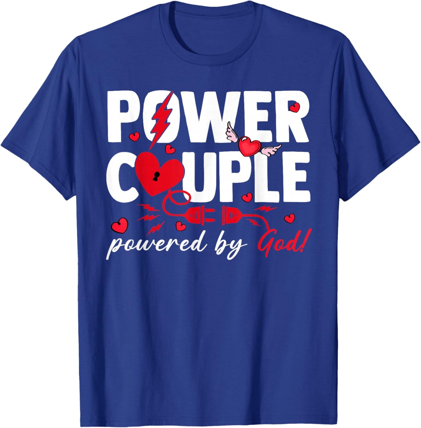 Valentine Power Couple Matching Powered by God Christian T-Shirt - T-Shirt | Royal