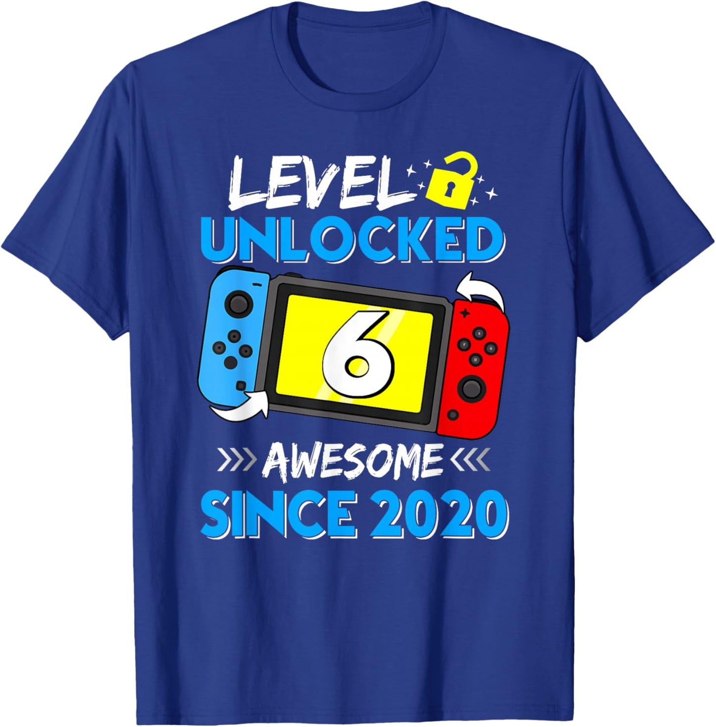 Level 6 Unlocked Awesome Since 2020 6th Birthday Video Game T-Shirt - T-Shirt | Royal