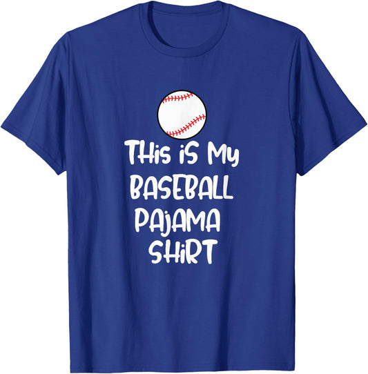 This is My Baseball Pajama Shirt for Players Teens Boys Girl T-Shirt - T-Shirt | Royal