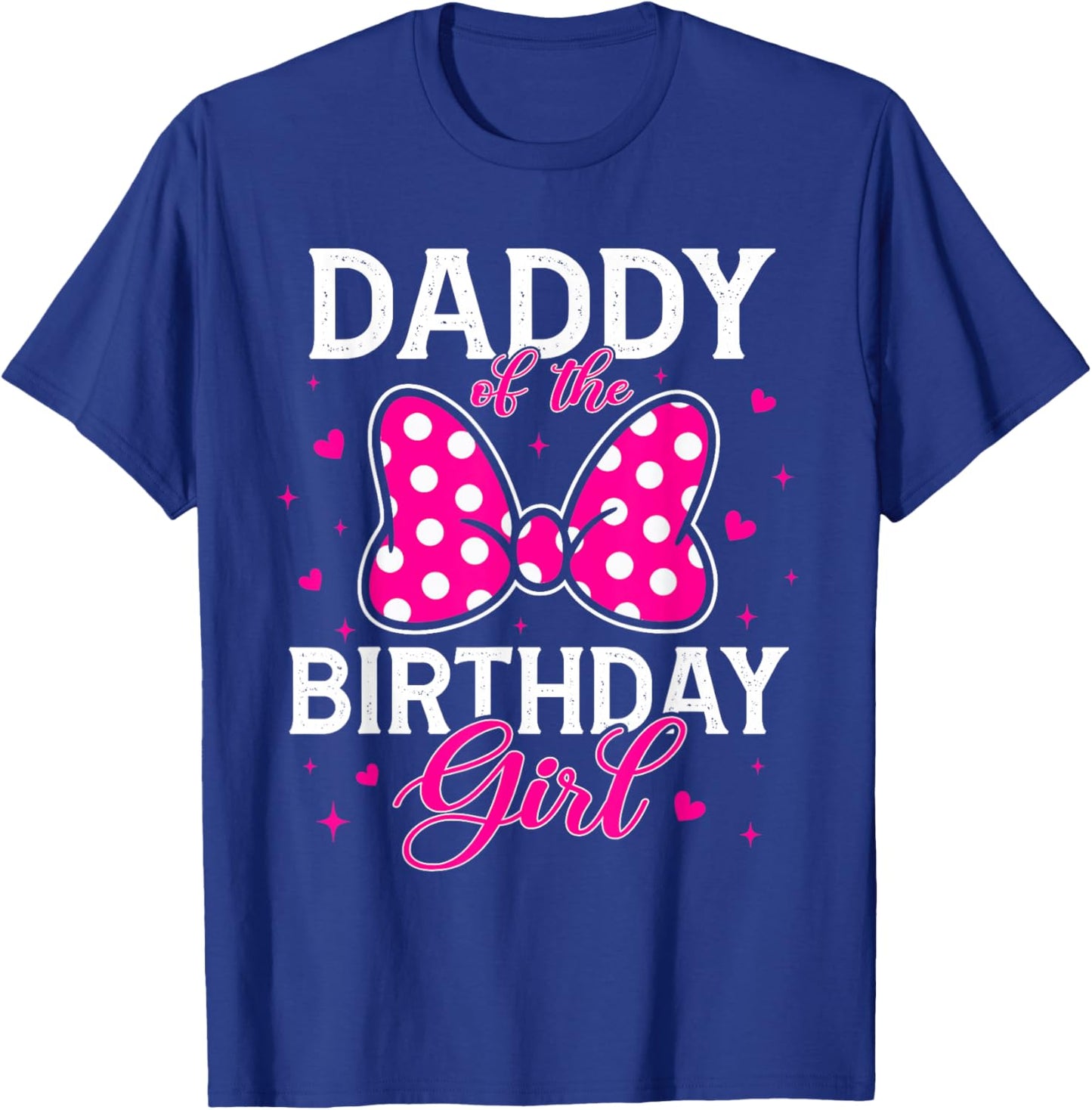Daddy of The Birthday Girl Cute Pink Bow Family Matching T-Shirt - T-Shirt | Royal
