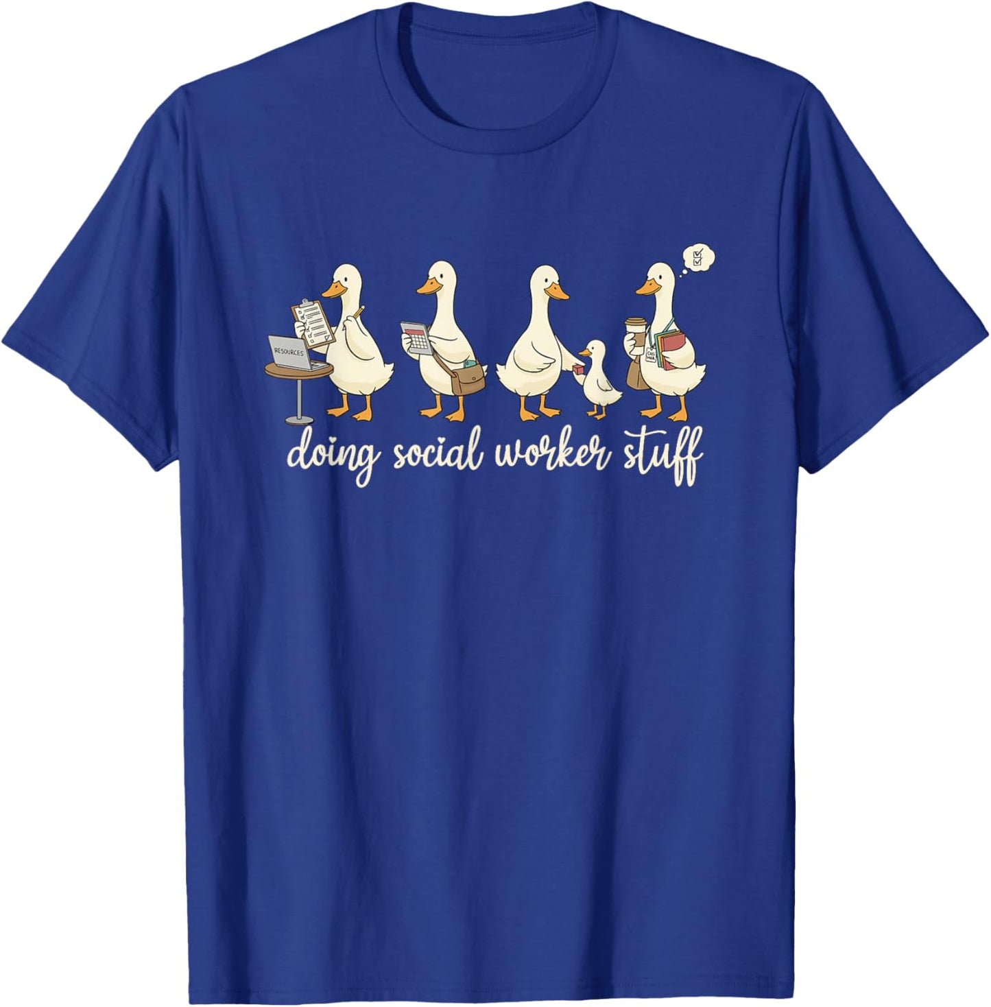 Funny Goose Doing Social Worker Advocate Support School T-Shirt - T-Shirt | Royal