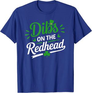 Dibs On The Redhead Shamrock St Patricks Day Men Women Kids T-Shirt - T-Shirt | Royal