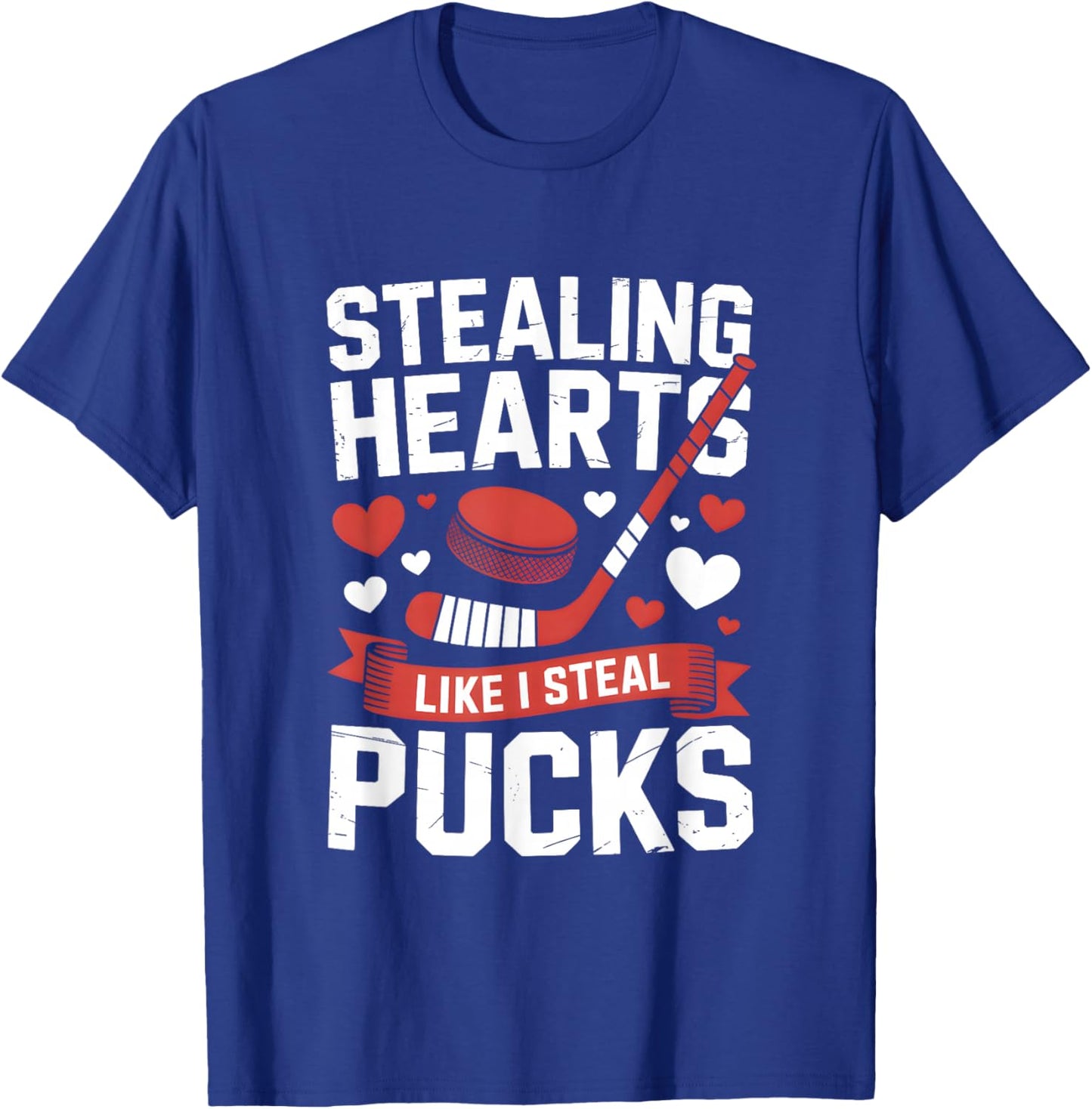 Stealing Hearts Like I Steal Pucks Valentine's Day Hockey T-Shirt - T-Shirt | Royal