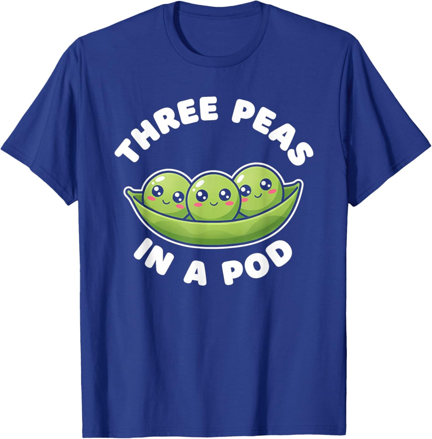 Funny Three Peas in A Pod Cute Kawaii T-Shirt - T-Shirt | Royal