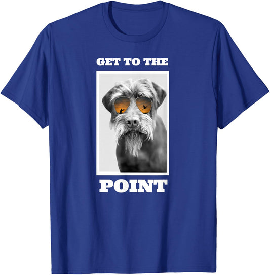 Get to The Point Hunting Dog Pudelpointer T-Shirt - T-Shirt | Royal