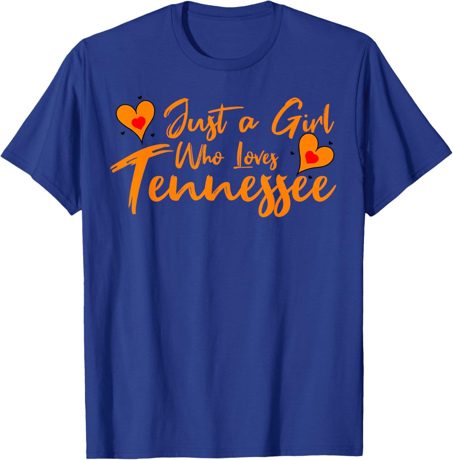 Just a Girl who Loves Tennessee Cute Women, Girls, Tween T-Shirt - T-Shirt | Royal