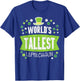 St Patricks Day Worlds Tallest Leprechaun Saint Paddys Men T-Shirt - T-Shirt | Royal