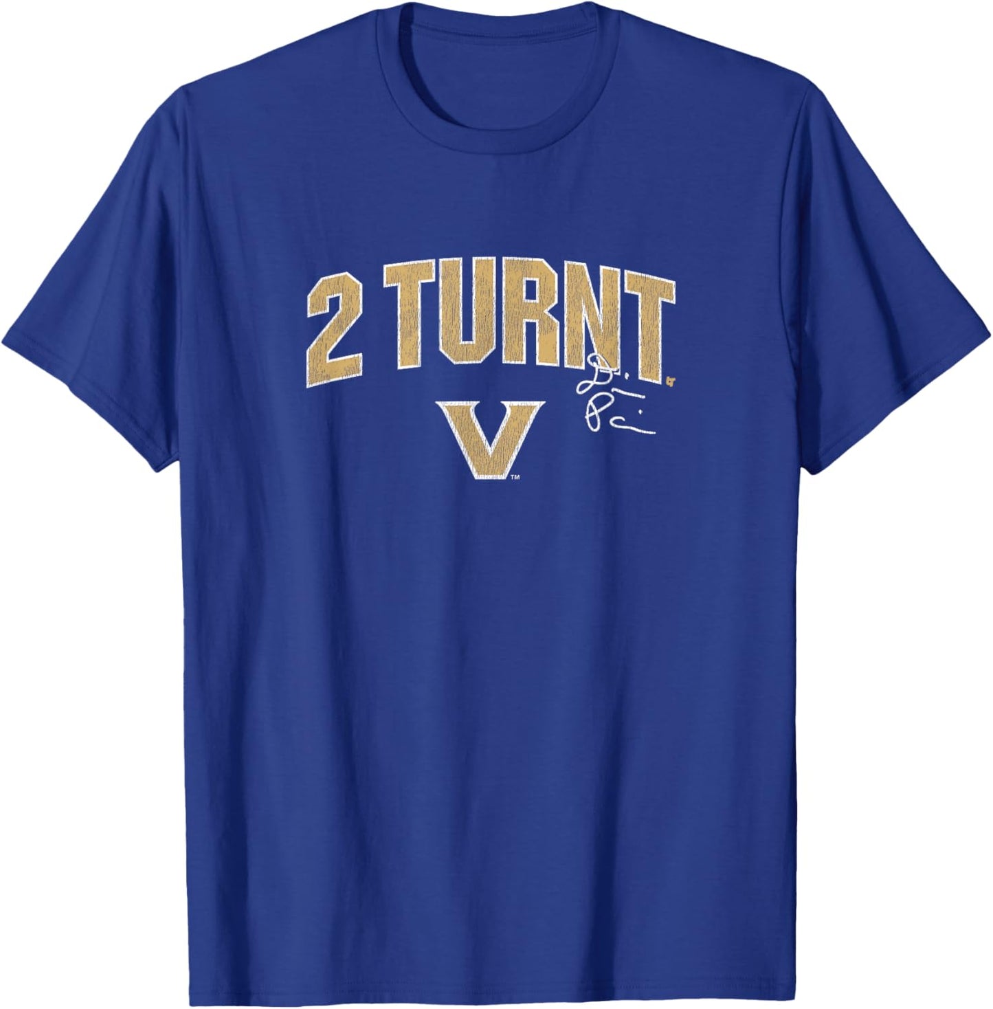 Vanderbilt Football: Diego Pavia 2 Turnt Text - Vanderbilt T-Shirt - T-Shirt | Royal