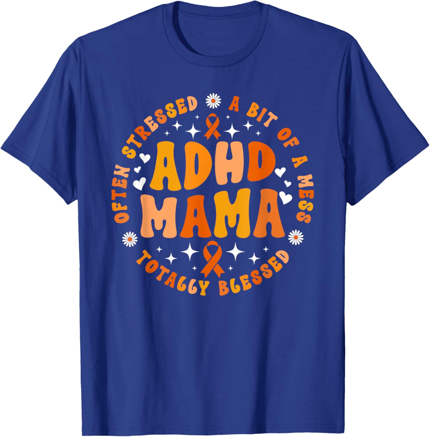 ADHD Mama Groovy ADHD Mom of an ADHD Warrior ADHD Awareness T-Shirt - T-Shirt | Royal