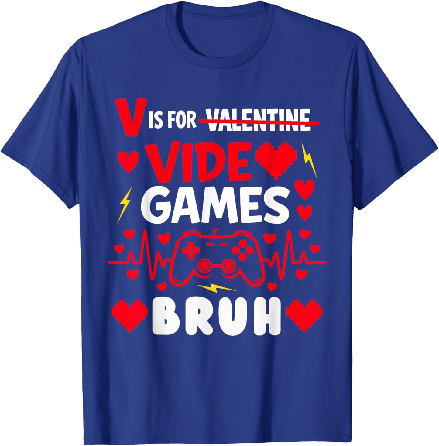 V is for Video Games for Boy Men Kid Funny Gamer Valentines T-Shirt - T-Shirt | Royal
